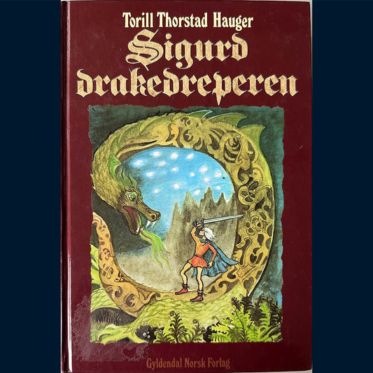 Hauger, Torill Thorstad: Sigurd Drakedreperen