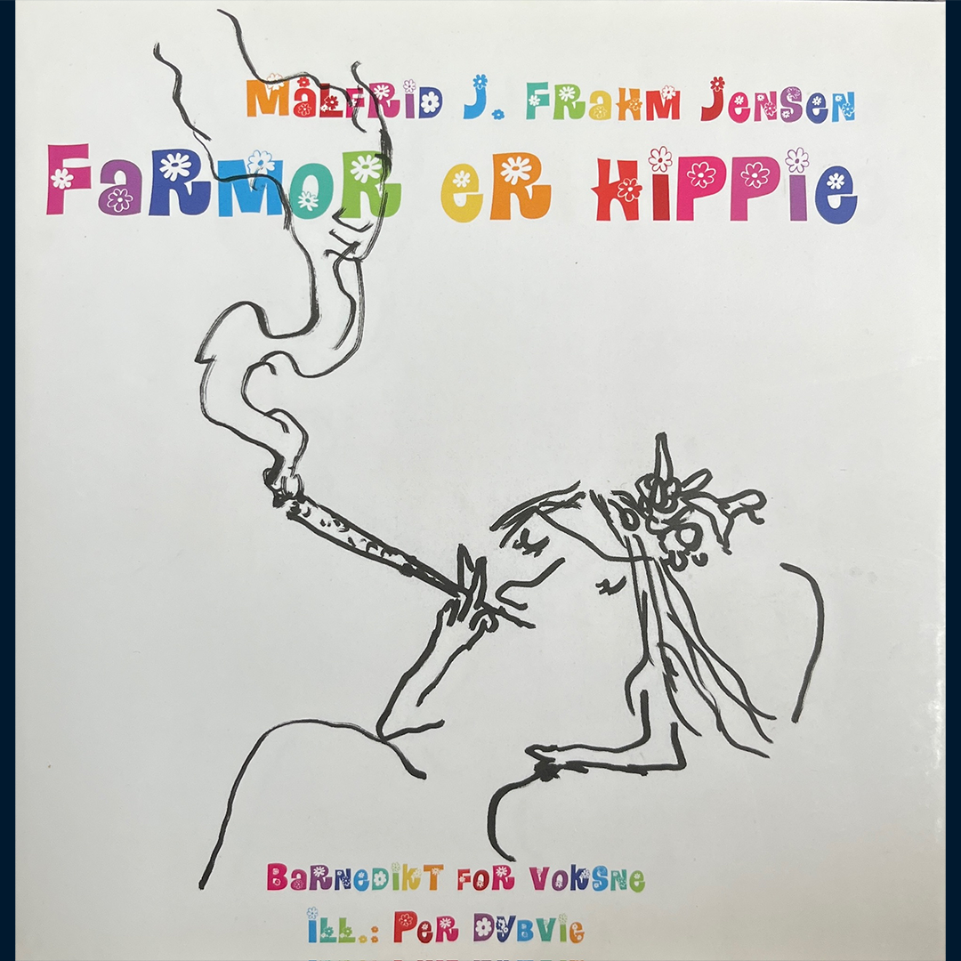 Jensen, Målfrid J. Frahm: Farmor er hippie