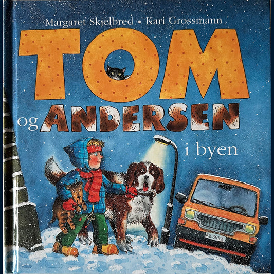 Skjelbred, Margaret: Tom og Andersen i byen