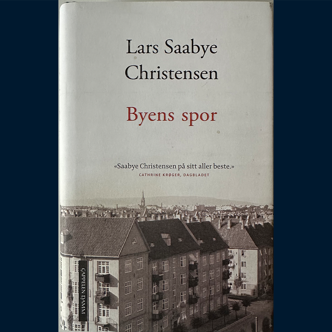 Christensen, Lars Saabye: Byens spor (1) Ewald og Maj