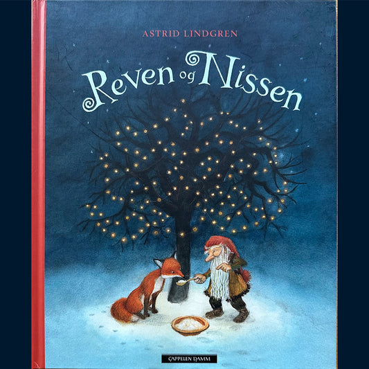 Lindgren, Astrid: Reven og nissen (2017)
