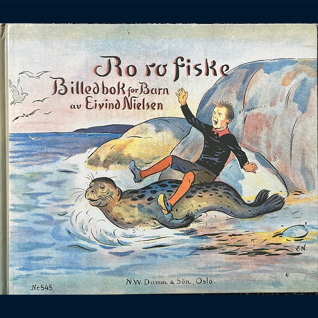 Nielsen, Eivind: Ro ro fiske - Billedbok for barn