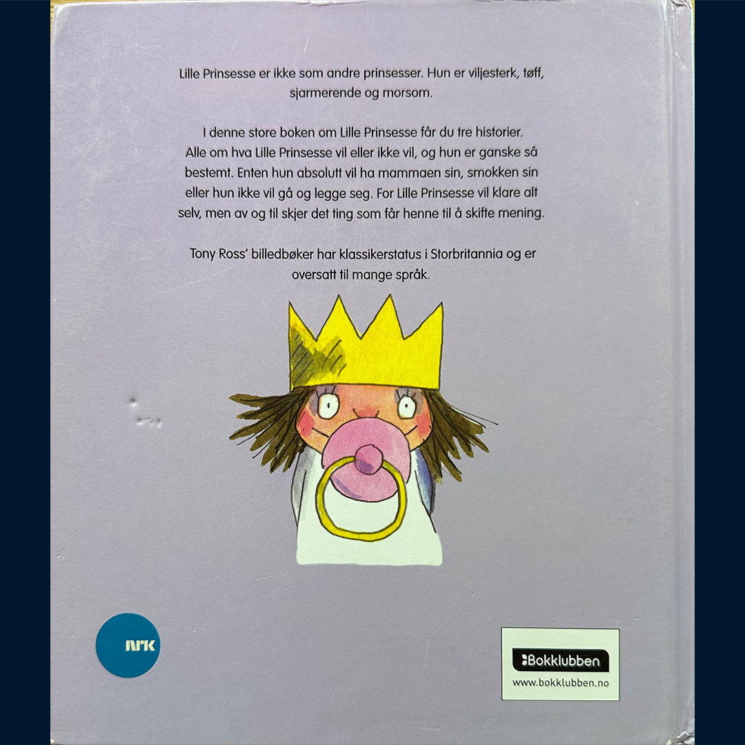 Ross, Tony: Lille prinsesse - Samlebok (Tre bøker i èn)