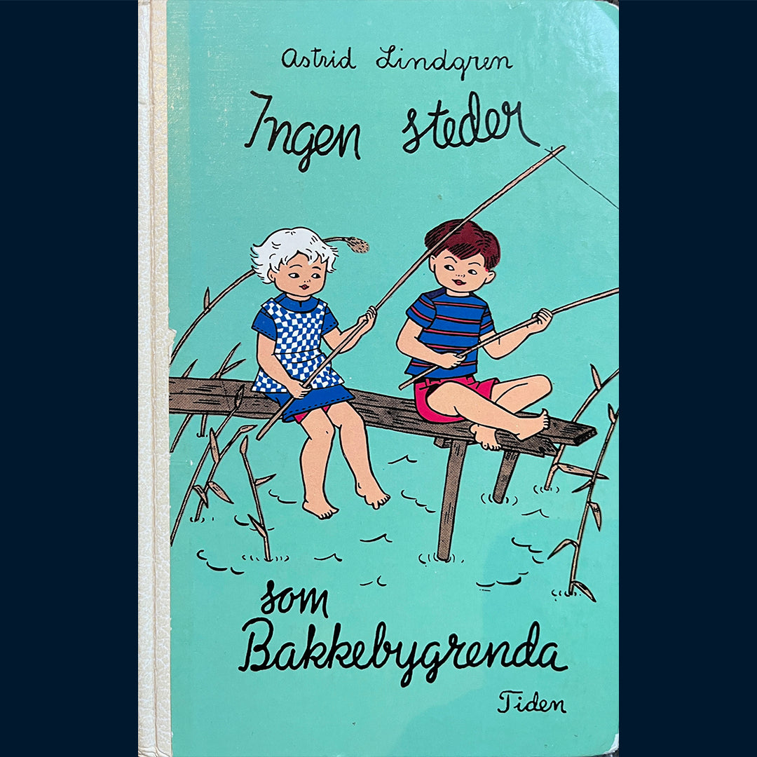 Lindgren, Astrid: Ingen steder som Bakkebygrenda