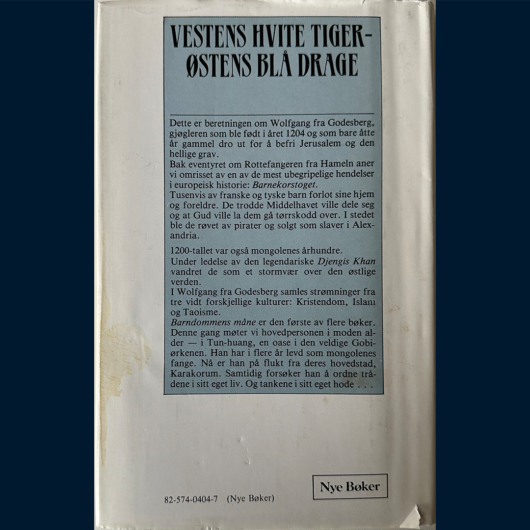 Bringsværd, Tor Åge: Gobi (1) Barndommens måne (1985)