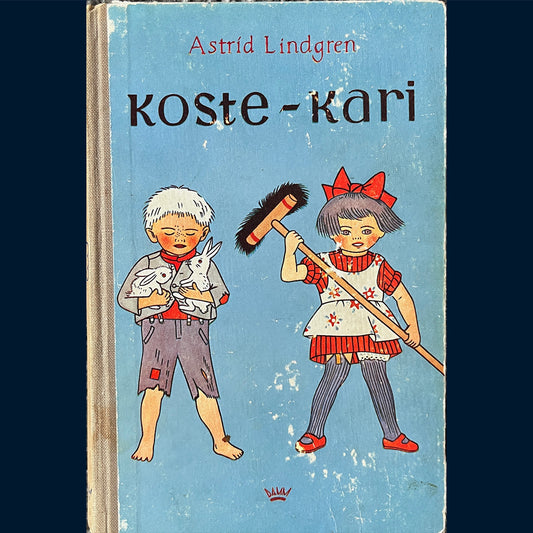 Lindgren, Astrid: Koste-Kari (1951)