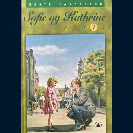 Haagenrud, Grete: Sofie og Kathrine (4) Tre ord på snei. Glem meg ei.