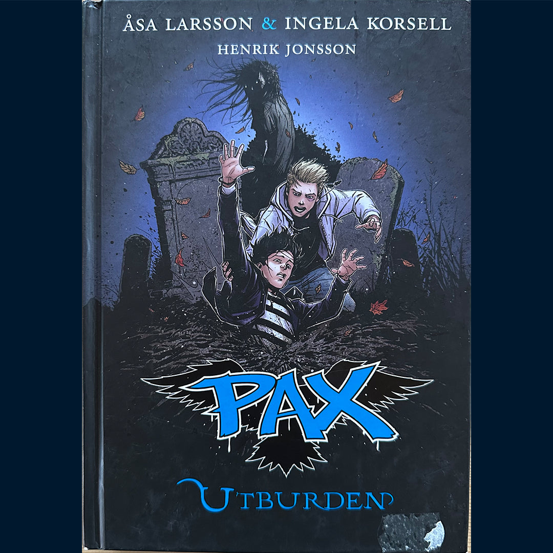Larsson, Åsa og Korsell, Ingela: Pax - Utburden (3)