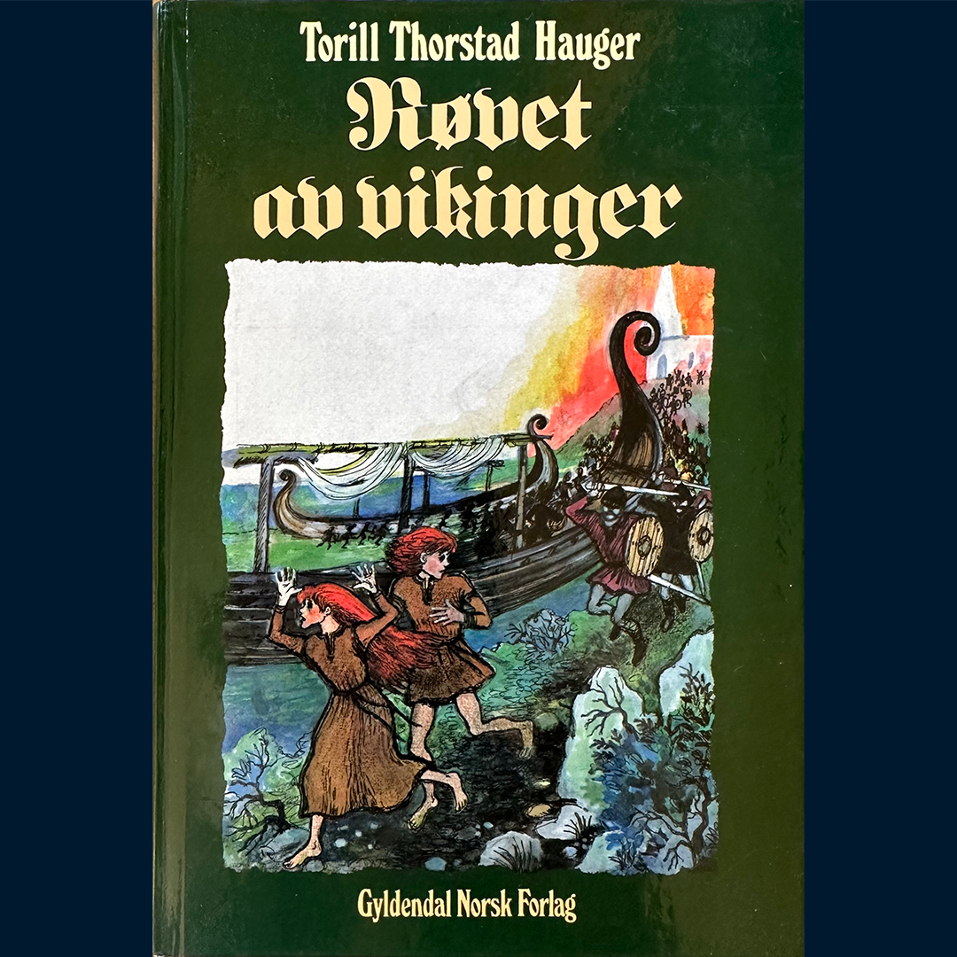 Hauger, Torill Thorstad: Røvet av vikinger (1993)