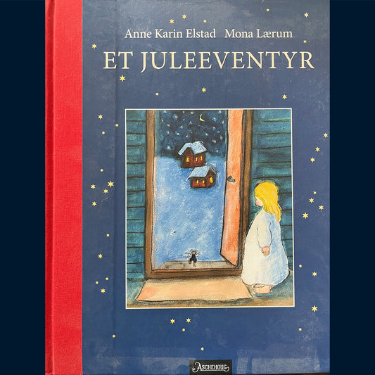 Elstad, Anne Karin: Et juleeventyr