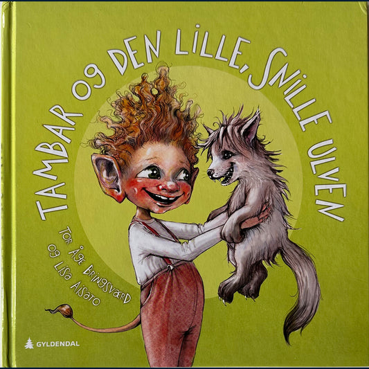 Bringsværd, Tor Åge: Tambar og den lille, snille ulven