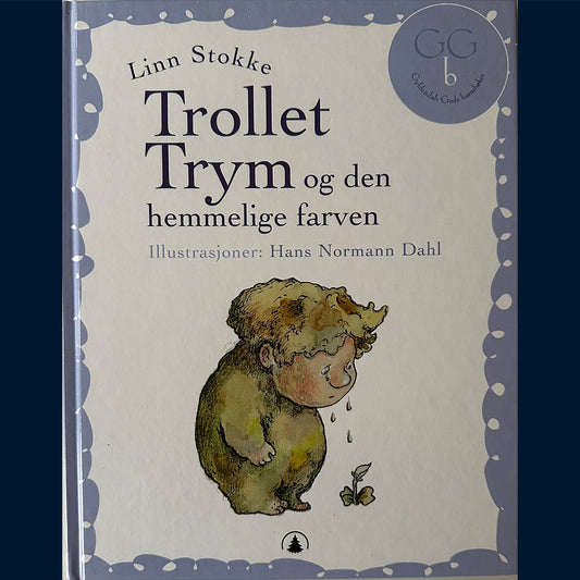 Stokke, Linn: Trollet Trym og den hemmelige farven