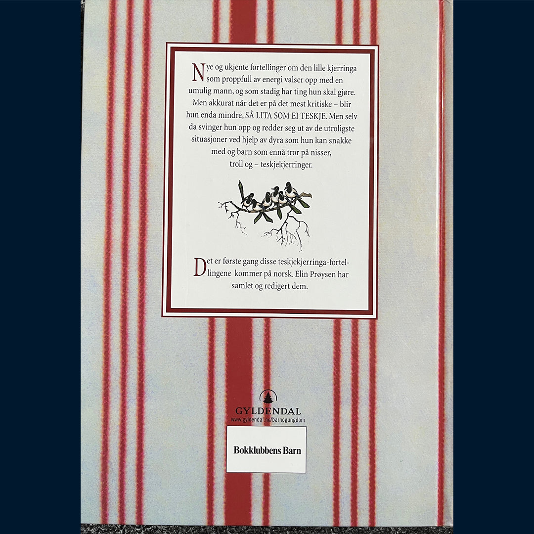 Prøysen, Alf: Teskjekjerringa ordner opp