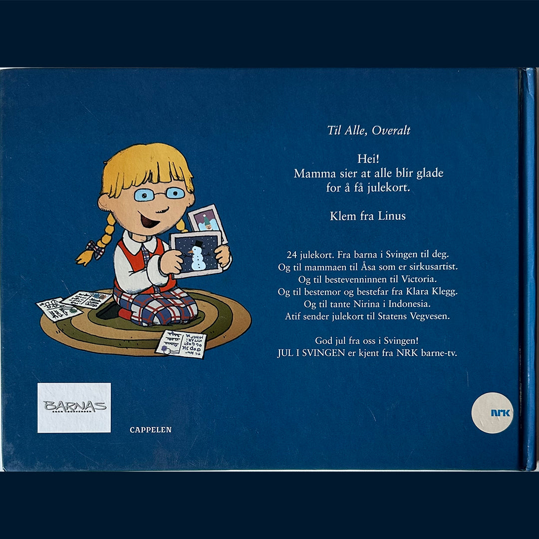 Indregard, Kjetil: Linus i Svingen - Julekort fra Svingen