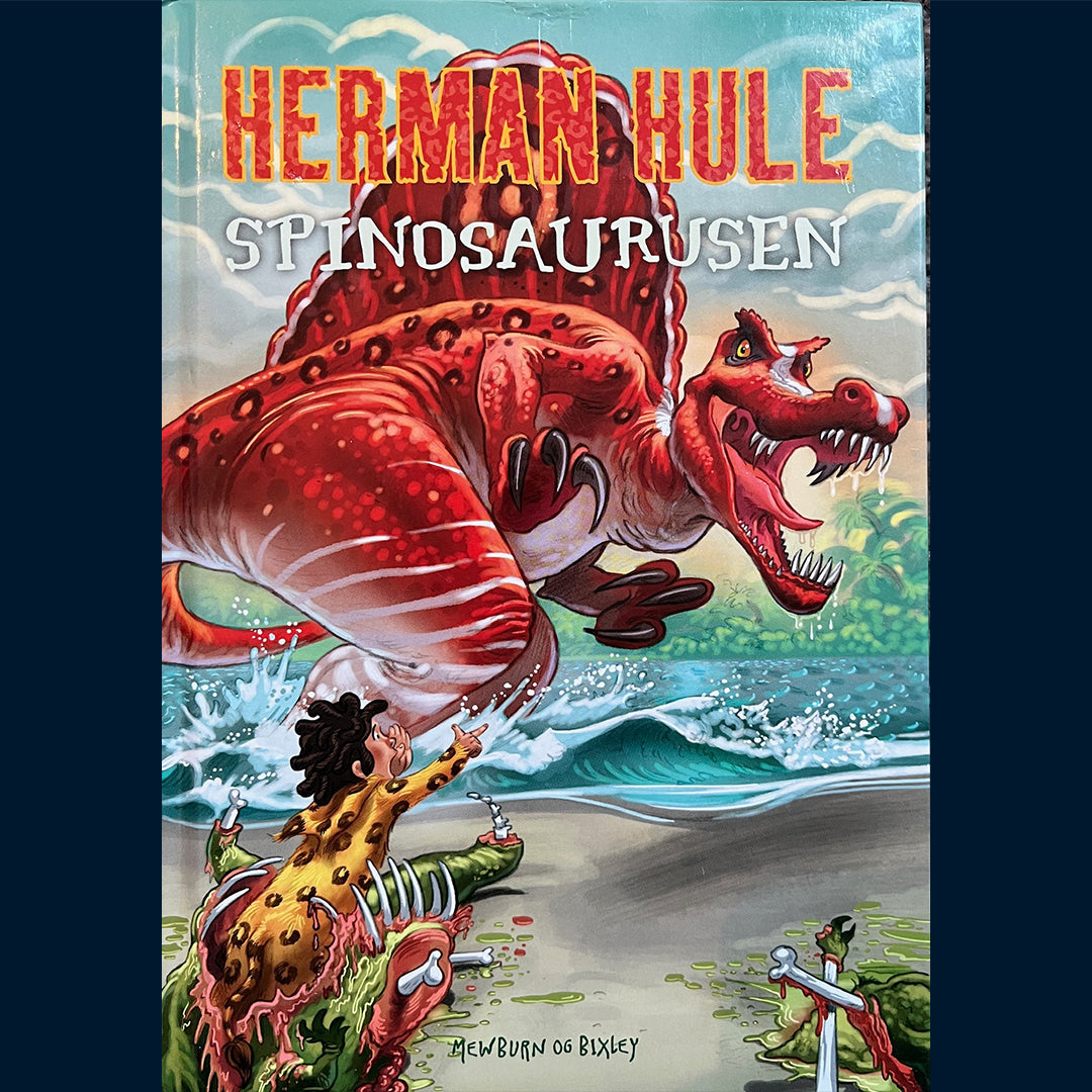Mewburd, Kyle og Bixley, Donovan: Herman Hule (5) - Spinosaurusen