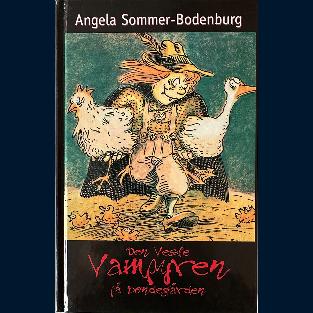 Sommer-Bodenburg, Angela: Den vesle vampyren på bondegården